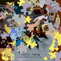 This Is Tunng... Magpie Bites and Other Cuts
