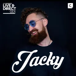 Jacky (UK) Presents: Live & Direct #1