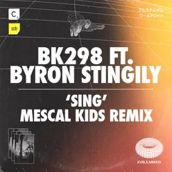 Sing Mescal Kids Remix - Extended Mix