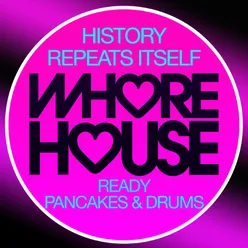 Ready / Pancakes & Drums