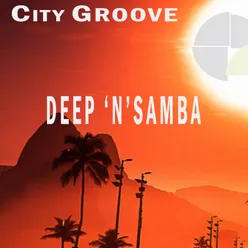 Deep 'N' Samba