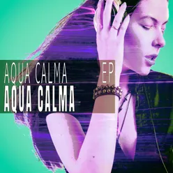 Acqua Calma - EP