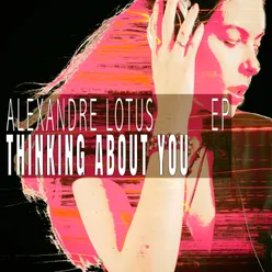 Thinking About You Quietly Thinking Mix