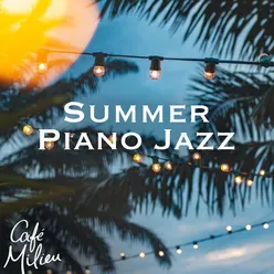 Summer Piano Jazz