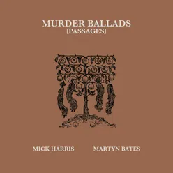 Murder Ballads Passages