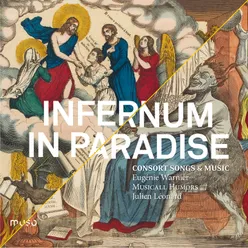 Infernum in Paradise Consort Music & Songs