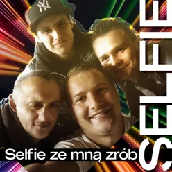 Selfie Ze Mną Zrób