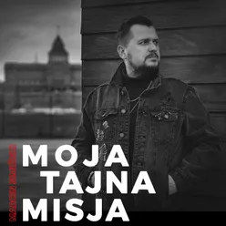 Moja tajna misja