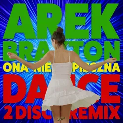 Ona Niebezpieczna Dance 2 Disco Remix
