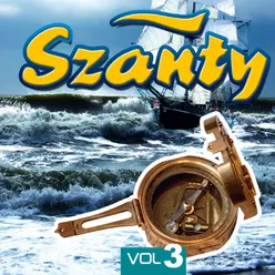 Szanty, Vol. 3