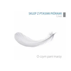 O czym pani marzy Live