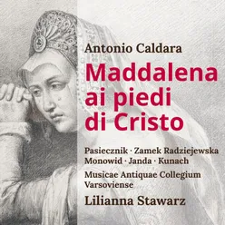 Antonio Caldara: Maddalena ai piedi di Cristo