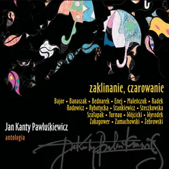 Jan Kanty Pawluśkiewicz: Antologia, Vol. 9