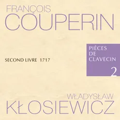 Pièces de Clavecin Second Livre 1717, XII Douziême Ordr: La Boulonoise