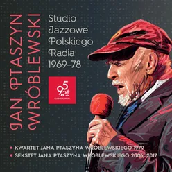Studio jazzowe polskiego radia 1969 - 1978