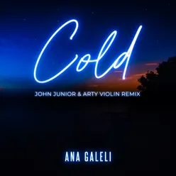 Cold John Junior & Arty Violin Remix
