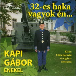 32-es baka vagyok én