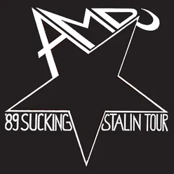 Sucking Stalin Tour 89
