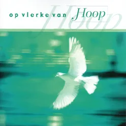 Op Vlerke Van Hoop