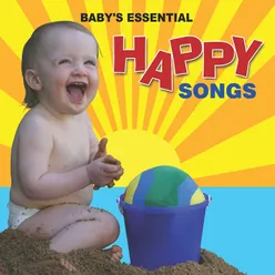 Baby's Essential - Happy Songs