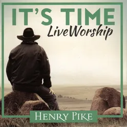 It's Time Live Worship