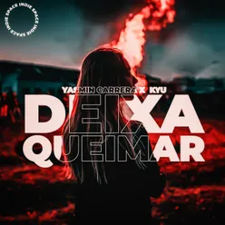 Deixa Queimar