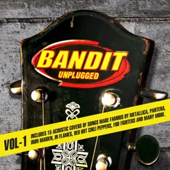 Bandit Unplugged, Vol. 1