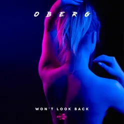 Won't Look Back