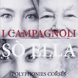 Sò Ella Polyphonies Corses