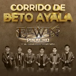 Corrido De Beto Ayala