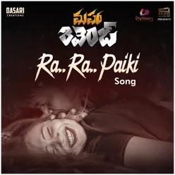 Ra Ra Paiki From "Maha Revenge"