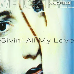 Givin' All My Love Radio Edit