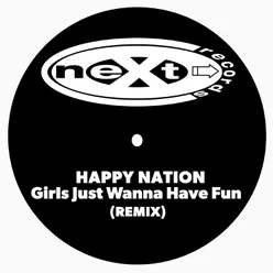 Girls Just Wanna Have Fun P'n'd Club-A-Dub Remix