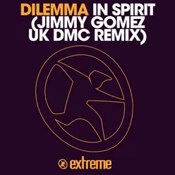 In Spirit Jimmy Gomez, UK DMC Remix