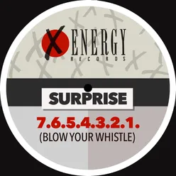 7.6.5.4.3.2.1. (Blow Your Whistle)