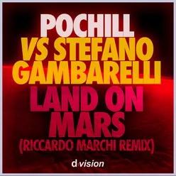 Land on Mars Riccardo Marchi Remix