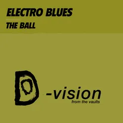 The Ball Electro Blues Euro Mix