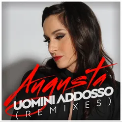 Uomini addosso Remixes