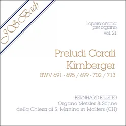 J.S. Bach - Opera Omnia per organo, Vol. 21 Preludi, Corali, Kirnberger