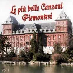 Le più belle canzoni piemontesi, vol. 1