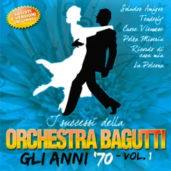 I Successi Della Orchestra Bagutti Gli anni '70 - Vol.1