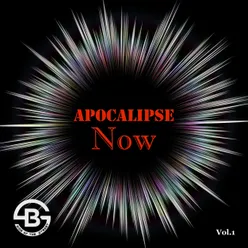 Apocalypse Now, Vol. 1