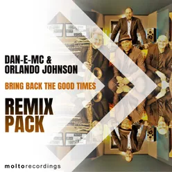 Bring Back the Good Times Remix Pack