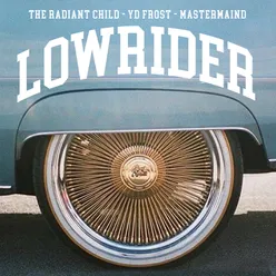 LOWRIDER