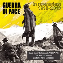 Guerra di pace In memoriam 1918-2018