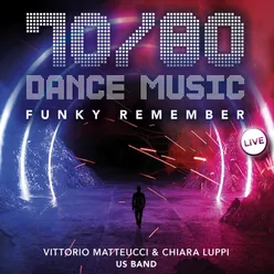 Medley: diavolo in me / Per colpa di chi Funky remember