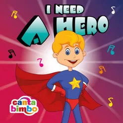 I need a hero