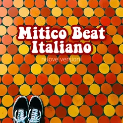 Mitico Beat Italiano Nuove Versioni