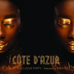 Côte D'azur Exclusive Party, Vol. 5 Selected by Papa DJ