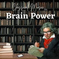 Classical Music for Brain Power